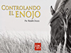 Controlando el enojo<br/><spam>Rodolfo Orozco</spam>