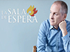 Sala de espera<br/><spam>Juan José Campuzano</spam>