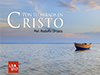 Pon tu mirada en Cristo <br/><spam>Rodolfo Orozco</spam>